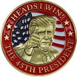 COIN-DONALD TRUMP HEADS I WIN TAILS YOU LOSE 